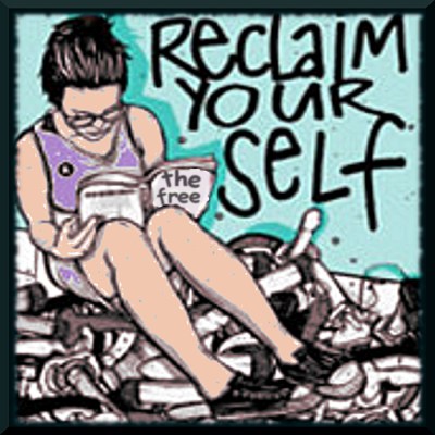 reclaim your self