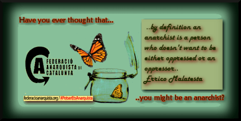 might be an anarchist