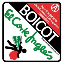 Aquest matí han estat detinguts dos companys de la CNT-AIT de Barcelona, els quals també són militants d’Acció Llibertària de Sants, per la seva participació a la campanya de boicot a El Corte Inglés que ambdues organitzacions hem promogut. Aquestes detencions estan emmarcades en un procés més ampli, donat que s’han produït, precisament quan les companyes es disposaven a donar suport a un grup de persones imputades al llarg del cap de setmana, per la mateixa causa.