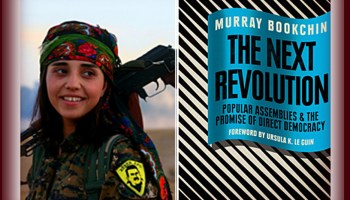 Murray Bookchin and the Rojava Revolution.. free downloads