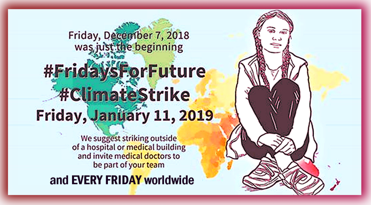 Climate Emergency School Strikes going Viral ..#FridaysForFuture