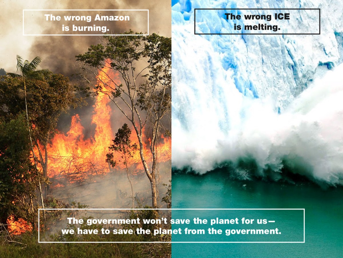 The Wrong ICE is Melting, The Wrong Amazon is&nbsp;Burning