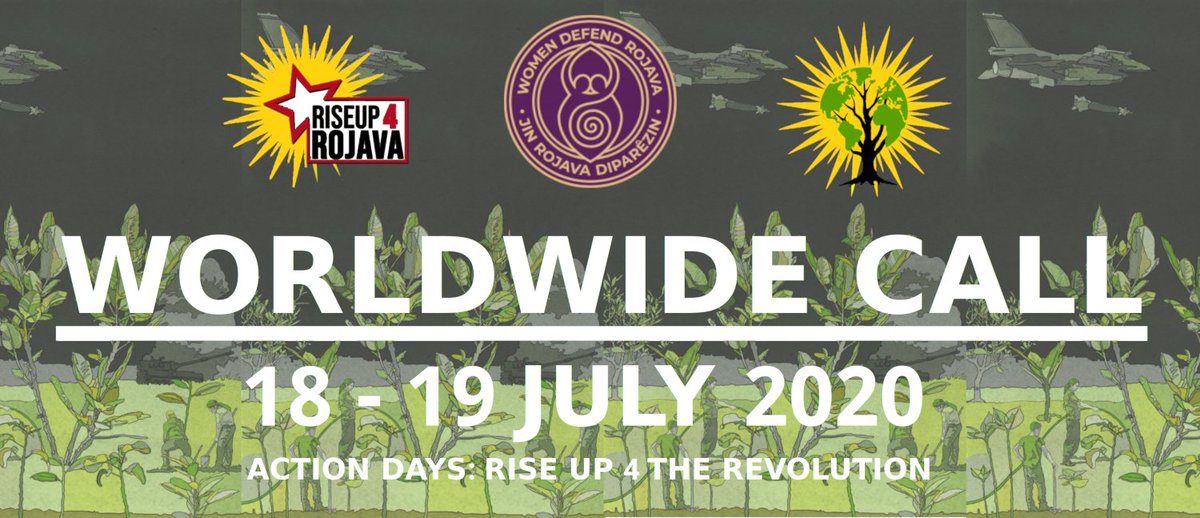 ‘Make Rojava Green Again’ Call for Action Days on the 18th and 19th&nbsp;July