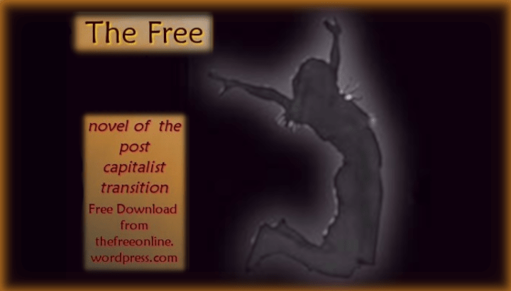 ensayo: Imaginando una Revolución Anarquista  :    The Free de M. Gilliland ..    por Dr. Daniel P.&nbsp;Jaeckle