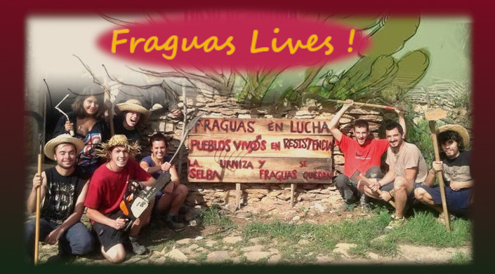 Fraguas lives Again. The  squatted village wins first battle against demolition  …Eng/Esp…